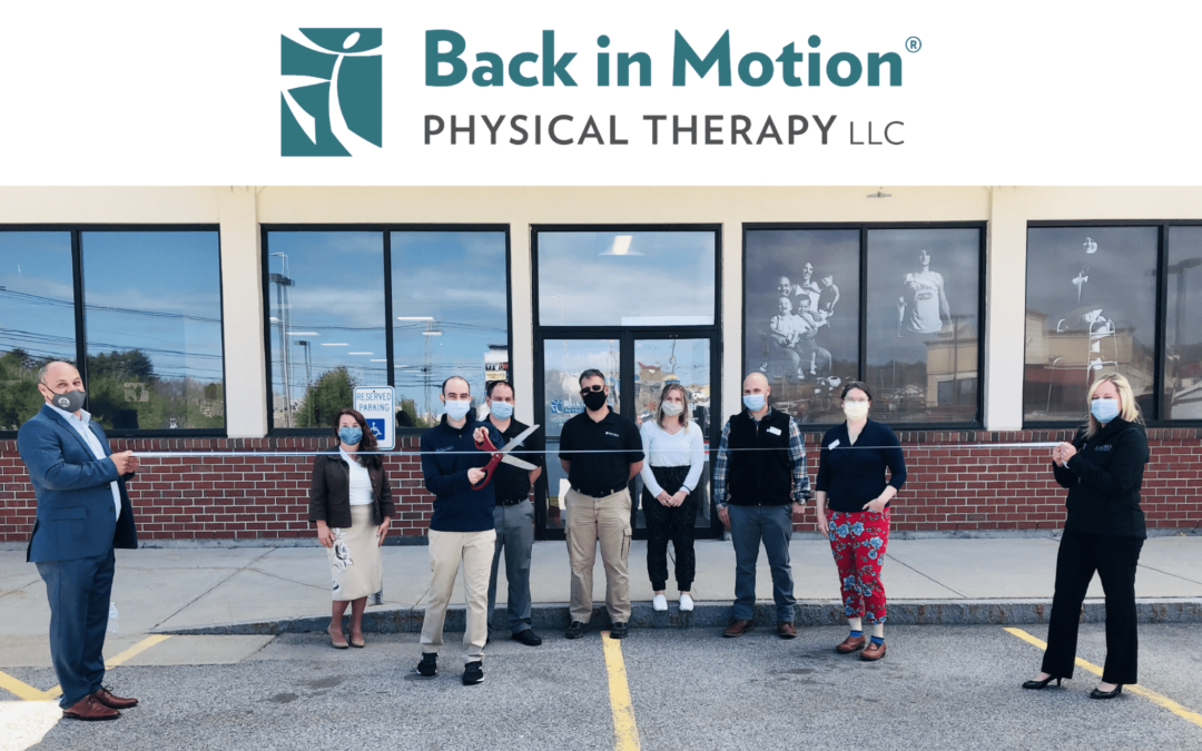 Auburn Celebrates Opening of Back in Motion Physical Therapy with Ribbon Cutting