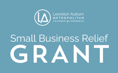 Lewiston Auburn Metropolitan Chamber of Commerce Demonstrates Resilience in the Aftermath of Tragedy with Small Business Relief Fund